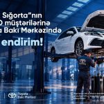 “PAŞA Sığorta” KASKO müştərilərinə Toyota Bakı Mərkəzində 10% endirim təqdim edir