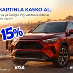 “Atəşgah” Sığorta Visa kart sahiblərinə KASKO-da 15% endirim təqdim edir